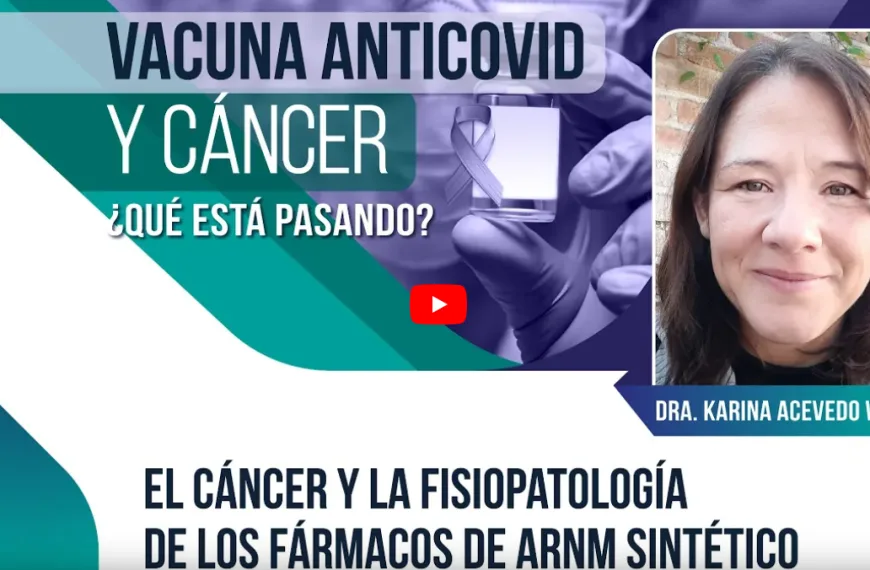 Vacuna anticovid y cáncer ¿Qué está pasando?